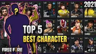 Top 05 Best Character in free Fire 2021 | Best Character after OB28 Updates in Free Fire