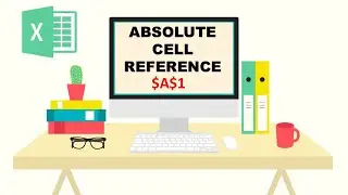 Absolute Cell Reference