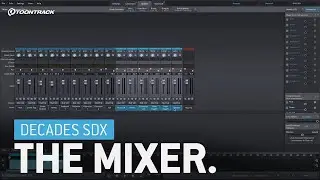 Decades SDX &ndash; The Mixer