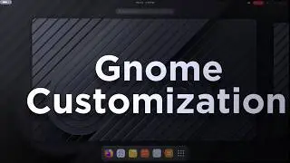 Ultimate Gnome Customization Guide 2026 | Reversal Theme Tutorial