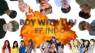Eps 5 BOY WITH LUV BTS [FF INDO]