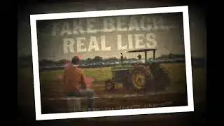  &ldquo;Fake Beach, Real Lies&rdquo; [Official Music Video] #Walkercountyalabama 