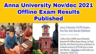 Anna University Nov/Dec 2021 Offline Exam Results Published 👍