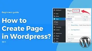 How to create pages in wordpress | Wordpress Website Design - Part 3