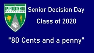 Uplift North Hills Preparatory Senior Decision Day (2020)