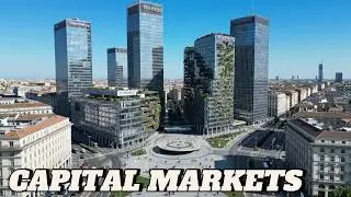 Milan The Financial System Built on  Capital Markets