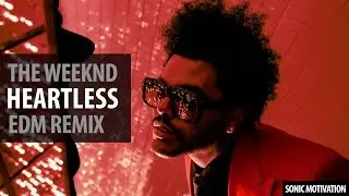 The Weeknd - Heartless (EDM Remix)