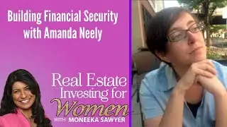 Building Financial Security with Amanda Neely