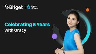 Gracy Chen on Bitget&rsquo;s 6-Year Evolution and Crypto's Future