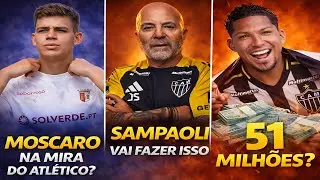 🎯MOSCARO NA MIRA DO ATLÉTICO? ⚽PRÉ-JOGO GALO X PALMEIRAS 🤑 R$ 51 MILHÕES PELO RONY | NOTÍCIAS #galo
