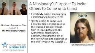 Mission Prep Class: Lesson 1: The Missionary Purpose