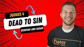 Судьи 4 &ndash; Смертная казнь за грех | Изучение Библии с пастором Джастином Уокером