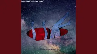 Everyone Falls in Love