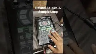 Roland Sp-404 A Sample Loop Import Presentation By Neeraj Mehra Music Mb:-97804-14631.98771-55829