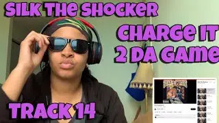 SILK THE SHOCKER &ldquo; CHARGE IT 2 DA GAME ALBUM REACTION &ldquo; WHAT GANGSTAS DO &ldquo;