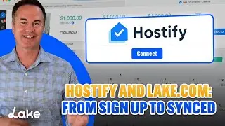 How to Connect Hostify to Lake.com (Step-by-Step Integration Tutorial)