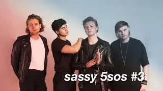sassy 5sos #3