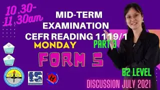 #SPM2021 #ENGLISHSPM #FORM 5 #SPMREADING1119/1 #MID-TERM EXAM DISCUSSION PART 2