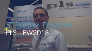 ST at Embedded World 2018 with ST Partner PLS