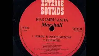 Ras Imru Asha - Marshall (Horns & Instrumental + Dubwise)