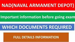 NAD EXAM IMPORTANT INSTRUCTIONS, REQUIRED DOCUMENTS, Indian Navy tradesman skilled exam process