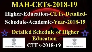 MAH CET 2018-19 Exam Schedule || Higher Education CET 2018-19