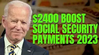 $2400 INCREASE SOCIAL SECURITY IN 2023 | SOCIAL SECURITY, SSI, SSDI $200 PER MONTH RAISE