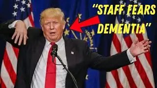 The DISTURBING Signs of Dementia in Trump's Behavior