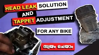 head leak solution and tappet adjustment for any bike (gixxer) Malayalam