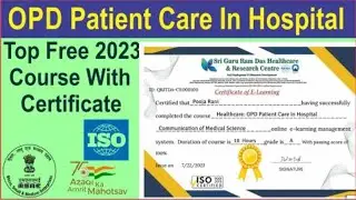 Free OPD Patient Care In Hospital Certificate Course 2023 | Free Online Medical certificate  Course