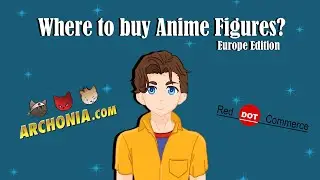 Where to buy Anime Figures? -Europe Edition-