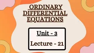ODE | Unit- 3 | Lec:21 | Exponential Growth (Part-1) | Sem 2 | DU