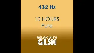 10 Hours Pure Meditation Music IV | relaxwithgl3n | No Ads, Black Screen