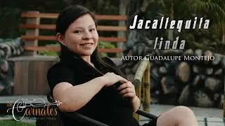Jacaltequita linda. Los Carnales de Jacaltenango