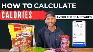 Count Calories Correctly | Beginner to Advance