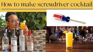 How To Make Screwdriver Classic Vodka Base Cocktail | Hindi Audio | English Audio