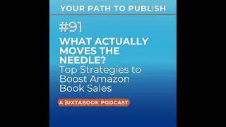 What Actually Moves the Needle? Top Strategies to Boost Amazon Book Sales