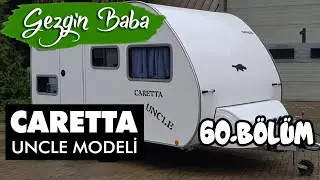 Caretta Uncle Karavan | Başoğlu Karavan | Karavan Fuarı | Camp Caravan | Gezgin Baba | 60.B&ouml;l&uuml;m