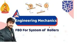 Engineering Mechanics || Free Body Diagrams || Lecture 07