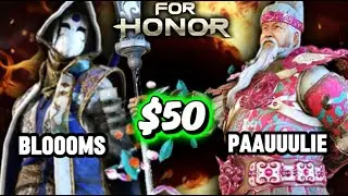 Money Match between Bloooms The KID THAT COULD taking on Paauuulie The Fire Lord!!! [For Honor]