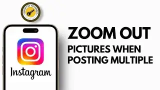 How To Zoom Out Pictures On Instagram When Posting Multiple