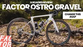 FACTOR Ostro Gravel &mdash; Что бы я изменил как можно скорее