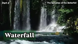 Waterfall - Music Video 