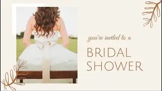 Free Bridal Shower Invitation Video Template (Customizable) - FlexClip