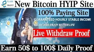 FlashProfit HYIP New Bitcon Earning Site | 3.5% Hourly For 60 Hours | Min Deposit 1$