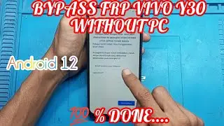 BYPASS FRP VIVO Y30 (1938)‼️ANDROID 12 NEW METHODE‼️NEW TRICK‼️BYPASS AKUN GOOGLE