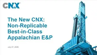 CNX: Investment Thesis for a Non-Replicable, Best-in-Class E&P Company