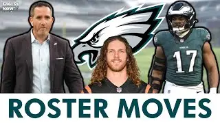 Eagles Make Multiple Roster Moves & Sign A Player + Great Nakobe Dean News