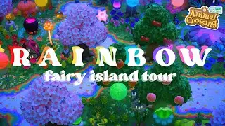 BEAUTIFUL Rainbow Fairycore Island Tour! | Animal Crossing New Horizons