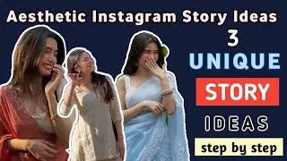 Aesthetic Instagram story ideas | IG story ideas | 3 unique Instagram story ideas for boys and girls